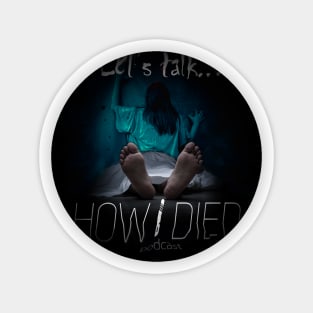 How i Died original podcast cover art Sticker